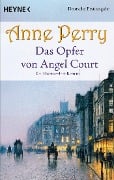 Cover-Bild zum Titel 'Das Opfer von Angel Court' von 'Anne Perry'
