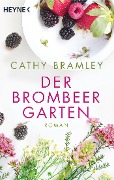 Der Brombeergarten - Cathy Bramley