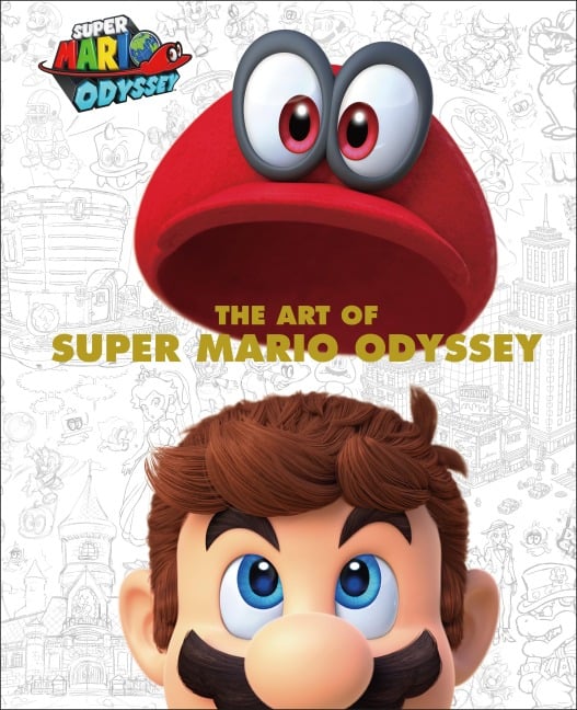 The Art of Super Mario Odyssey - 