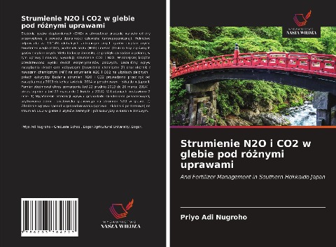 Strumienie N2O i CO2 w glebie pod ró¿nymi uprawami - Priyo Adi Nugroho