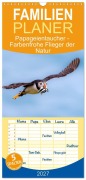 Cover-Bild zum Titel 'Familienplaner 2027 - Papageientaucher - Farbenfrohe Flieger der Natur mit 5 Spalten (Wandkalender, 21 x 45 cm) CALVENDO' von 'Ellenlichtenheldt'