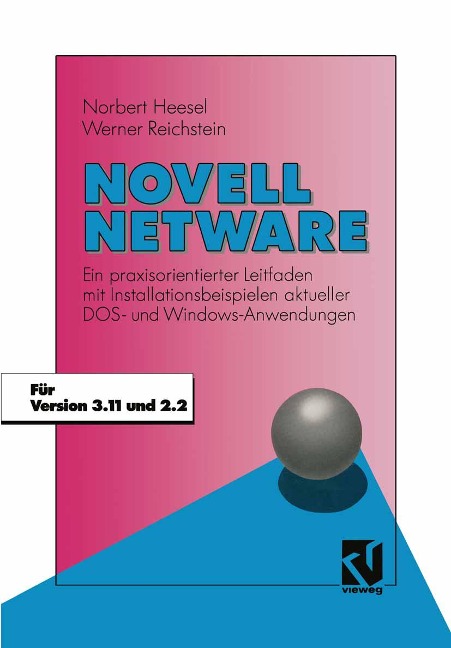 Novell Netware - Norbert Heesel, Werner Reichstein