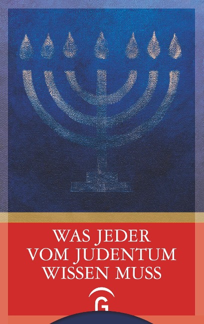 Was jeder vom Judentum wissen muss - 