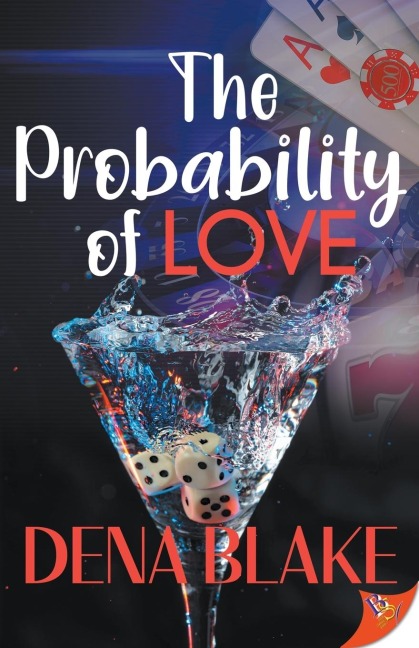 The Probability of Love - Dena Blake