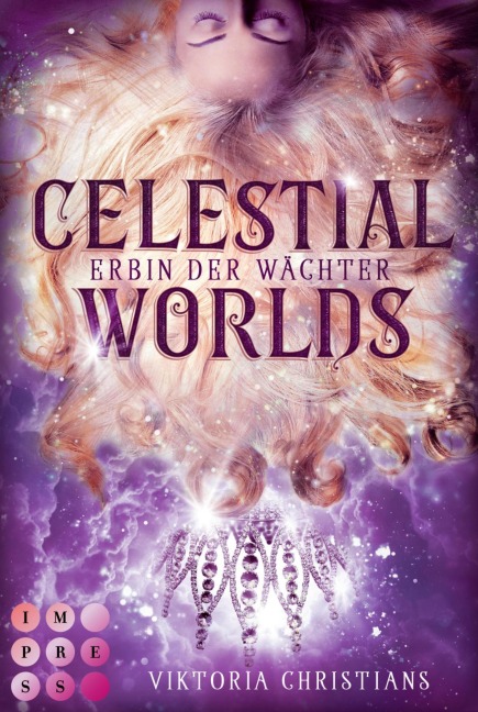 Celestial Worlds (Erbin der Wächter 2) - Viktoria Christians
