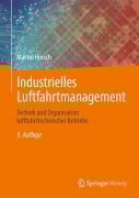 Cover-Bild zum Titel 'Industrielles Luftfahrtmanagement' von 'Martin Hinsch'