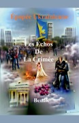 Cover-Bild zum Titel 'Les Échos De La Crimée' von 'Benak'