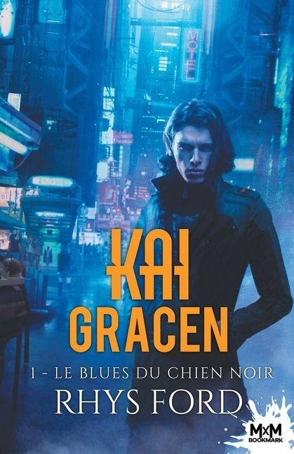 Le Blues du chien noir - Rhys Ford