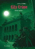 Cover-Bild zum Titel 'City Crime - Walzer in Wien' von 'Andreas Schlüter'