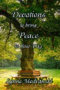 Cover-Bild zum Titel 'Devotions to Bring Peace to Your Day' von 'Lynne Modranski'