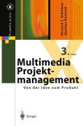 Cover-Bild zum Titel 'Multimedia-Projektmanagement' von 'Günther Heinrich, Richard S. Schifman'