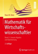Cover-Bild zum Titel 'Mathematik für Wirtschaftswissenschaftler' von 'Hans M. Dietz'