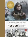 Cover-Bild zum Titel 'Das kleine Buch vom Meer: Helden' von 'Olaf Kanter'