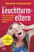 Cover-Bild zum Titel 'Leuchtturmeltern' von 'Melanie Hubermann'