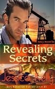 Cover-Bild zum Titel 'Revealing Secrets (The Sexy Billionaire Bad Boy Series, #1)' von 'Jessica Kelly'