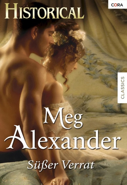 SÜSSER VERRAT - Meg Alexander