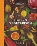 Cover-Bild zum Titel 'Italien vegetarisch' von 'Claudio Del Principe'