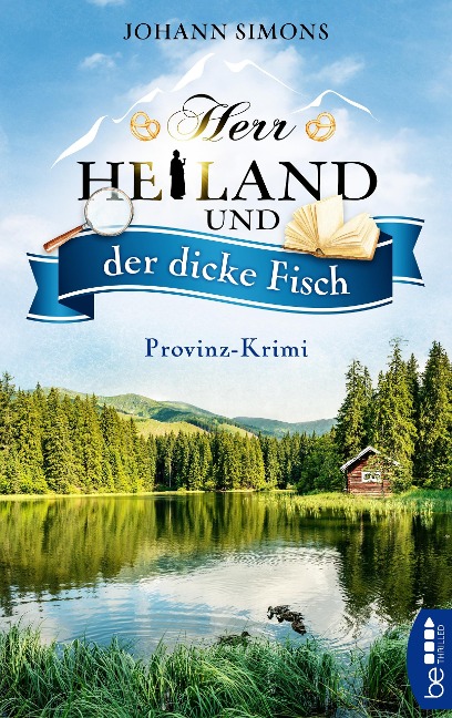 Herr Heiland und der dicke Fisch - Johann Simons