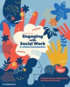 Cover-Bild zum Titel 'Engaging with Social Work' von 'Christine Morley, Phillip Ablett, Selma Macfarlane'