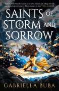 Cover-Bild zum Titel 'Saints of Storm and Sorrow' von 'Gabriella Buba'
