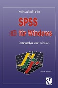 SPSS für Windows - Wolf-Michael Kähler