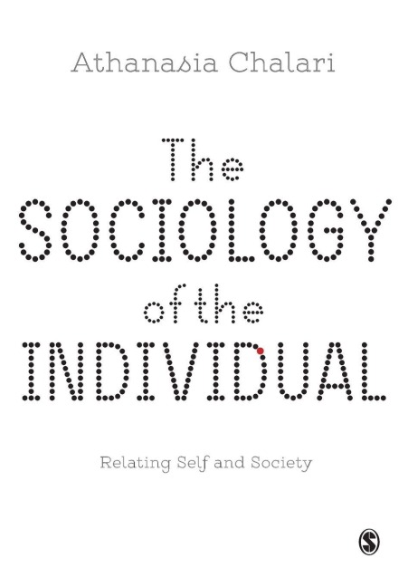 The Sociology of the Individual - Athanasia Chalari