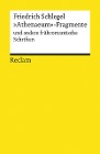  »Athenaeum«-Fragmente und andere frühromantische Schriften