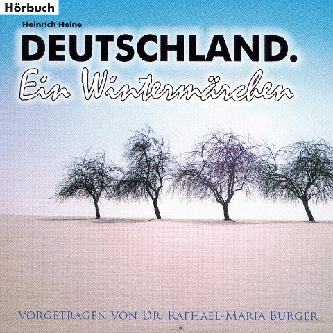 Deutschland. Ein Wintermärchen - Heinrich Heine