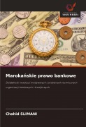 Cover-Bild zum Titel 'Maroka¿skie prawo bankowe' von 'Chahid Slimani'
