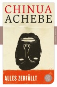 Cover-Bild zum Titel 'Alles zerfällt' von 'Chinua Achebe'