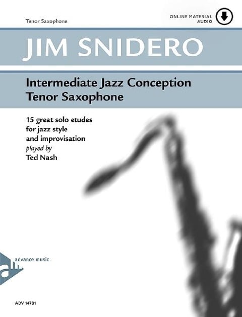 Intermediate Jazz Conception Tenor Saxophone - Jim Snidero