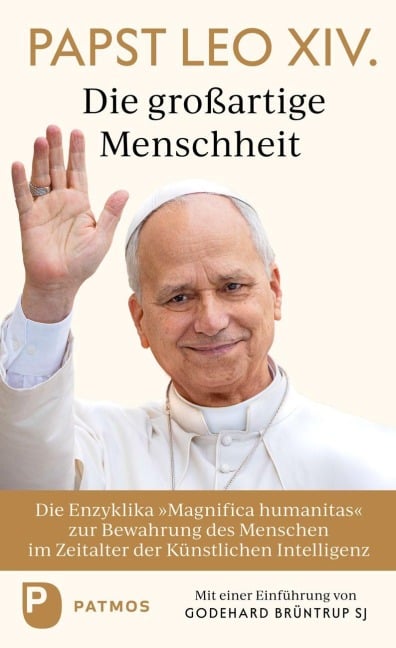 Magnifica humanitas: Die großartige Menschheit - Papst Leo XIV.