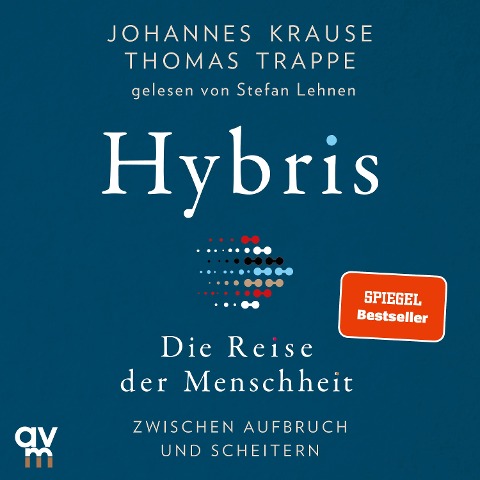 Hybris - Johannes Krause, Thomas Trappe