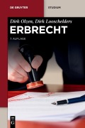 Cover-Bild zum Titel 'Erbrecht' von 'Dirk Olzen, Dirk Looschelders'