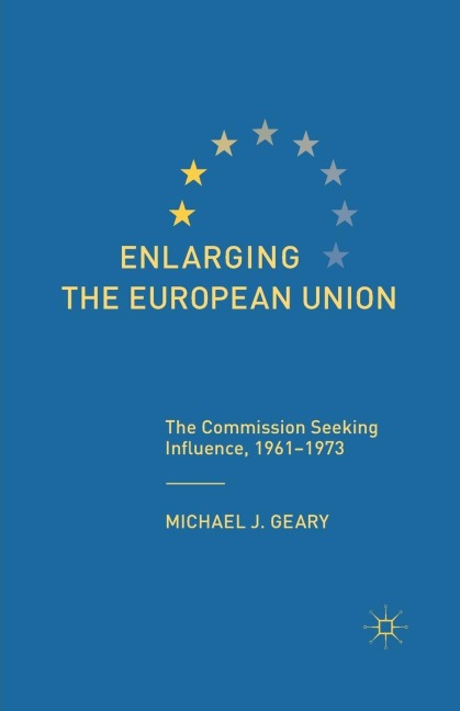 Enlarging the European Union - M. Geary