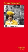 Cover-Bild zum Titel 'Drei daneben' von 'Alan Bennett'