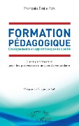 Cover-Bild zum Titel 'Formation Pédagogique. Enseignements et apprentissages de qualité' von 'Faye'