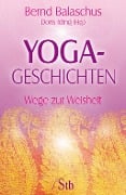 Yogageschichten - Bernd Balaschus