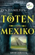Die Toten von Mexiko - Lyn Hamilton