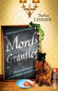 Cover-Bild zum Titel 'Mordsgrantler' von 'Stefan Limmer'