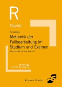 Cover-Bild zum Titel 'Methodik der Fallbearbeitung im Studium und Examen' von 'Uwe Pense, Jan Stefan Lüdde'