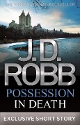 Cover-Bild zum Titel 'Possession In Death' von 'J. D. Robb'