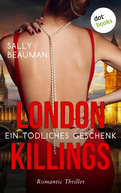 London Killings - Ein tödliches Geschenk - Sally Beauman