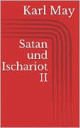Cover-Bild zum Titel 'Satan und Ischariot II' von 'Karl May'