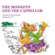 Cover-Bild zum Titel 'The Monkeys and the Capseller' von 'Anushka Ravishankar'