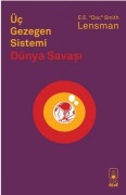 Cover-Bild zum Titel 'Üc Gezegen Sistemi;Dünya Savasi' von 'E. E. Doc Simith'