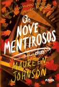 Cover-Bild zum Titel 'Os nove mentirosos' von 'Maureen Johnson'