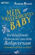 Mein wasserdichtes Baby - Aeneas Rooch