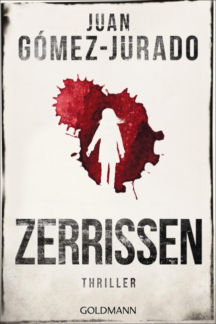 Zerrissen - Juan Gómez-Jurado