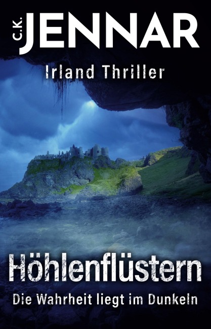 Höhlenflüstern - C. K. Jennar